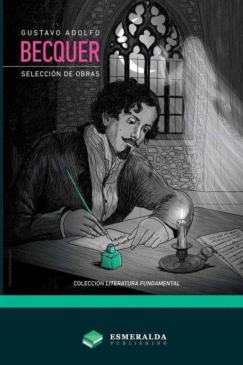 Gustavo Adolfo B?quer - Selecci? de obras (Paperback)