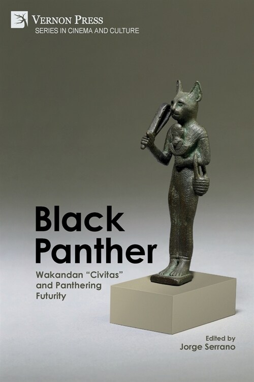 Black Panther: Wakandan Civitas and Panthering Futurity (Paperback)