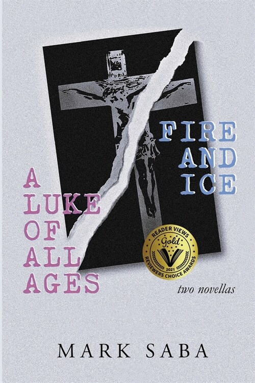 A Luke of All Ages / Fire and Ice (Paperback)