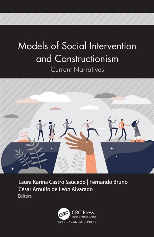 Models of Social Intervention and Constructionism: Current Narratives (Hardcover)