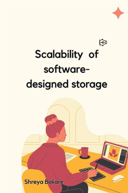 Scalability of software-designed storage (Paperback)