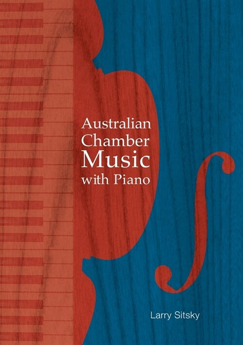 Australian Chamber Music with Piano (Paperback)