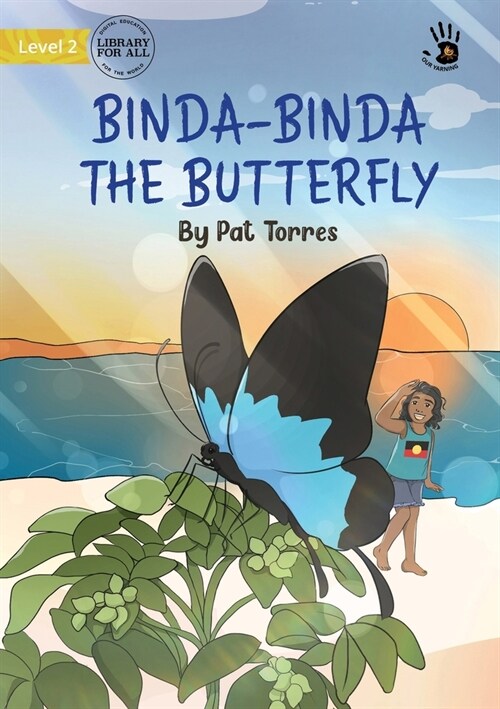 Binda-Binda the Butterfly - Our Yarning (Paperback)