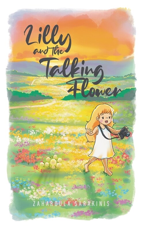 Lilly and the Talking Flower (Paperback)