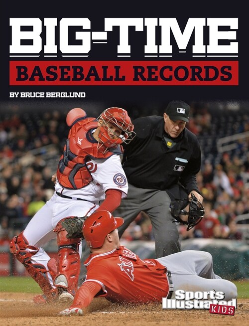 Big-Time Baseball Records (Paperback)