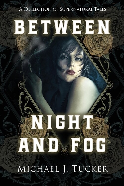 Between Night and Fog (Paperback)