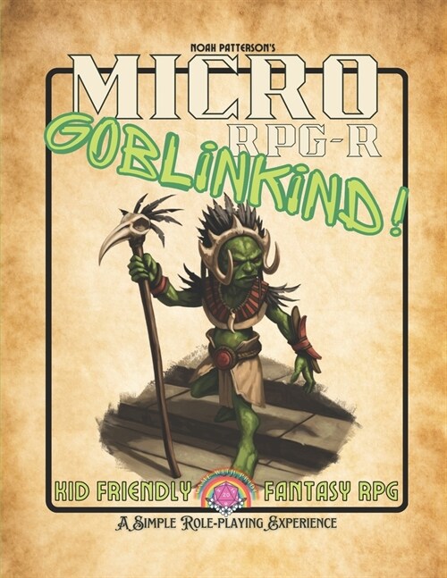 Micro RPG-R: Goblinkind! (Paperback)