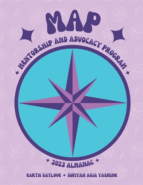 Mentorship and Advocacy Program 2023 Almanac (Paperback)
