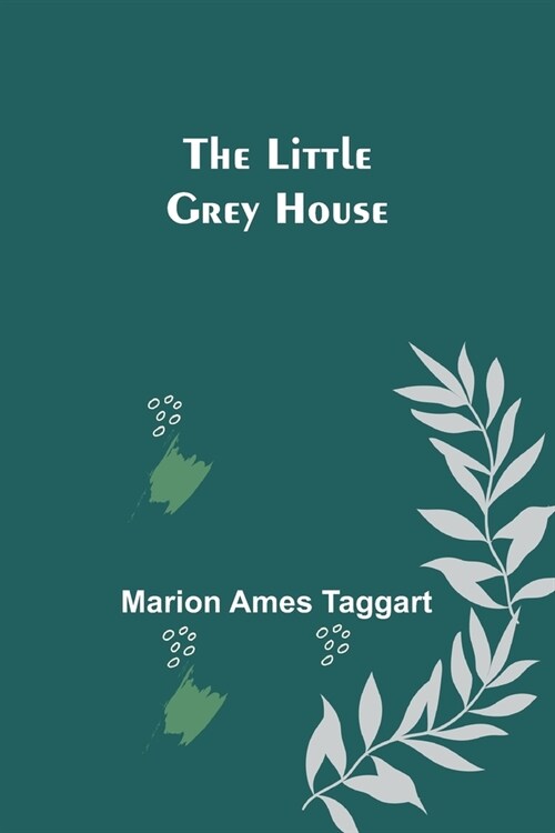 The Little Grey House (Paperback)