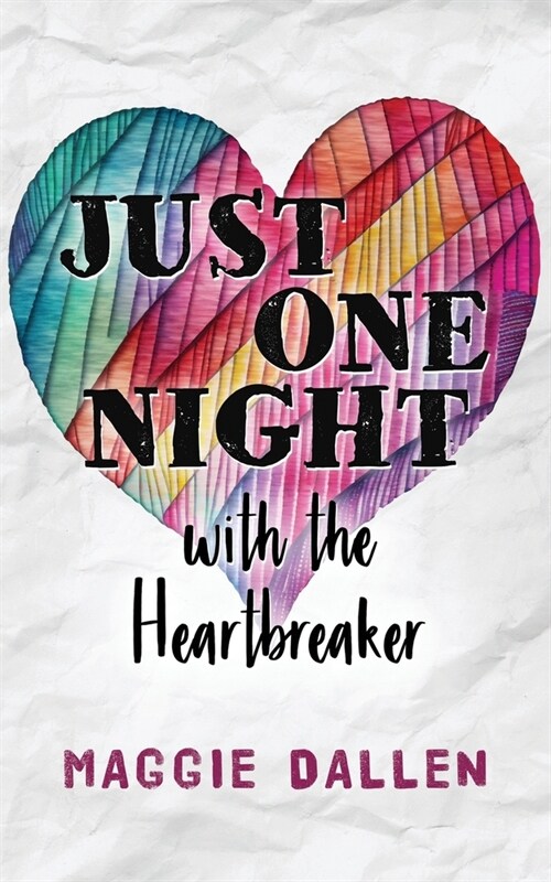 Just One Night with the Heartbreaker (Paperback)