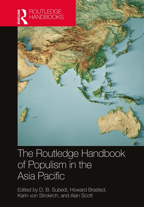 The Routledge Handbook of Populism in the Asia Pacific (Hardcover)