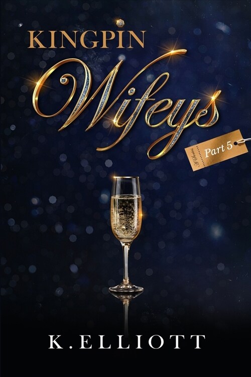 Kingpin Wifeys Vol 5 (Paperback)