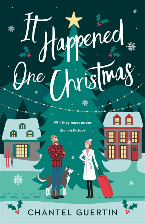 It Happened One Christmas (Paperback)