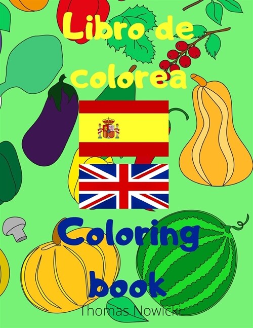 Libro de colorea, Coloring book (Paperback)