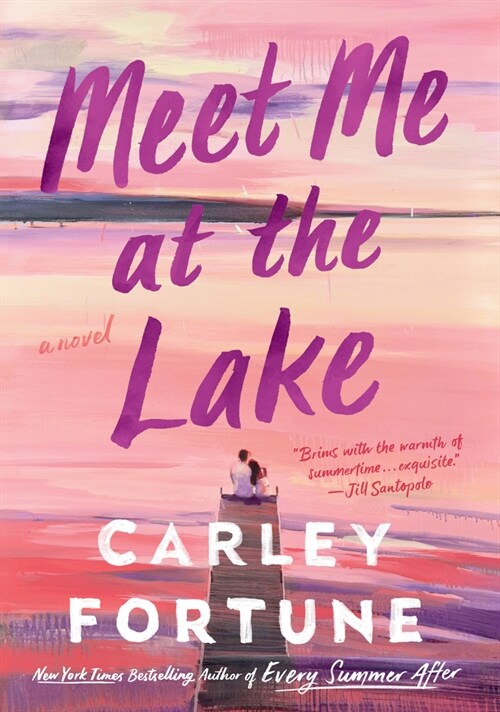 Meet Me at the Lake (Library Binding)