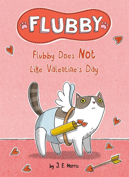 Flubby Does Not Like Valentines Day (Hardcover)