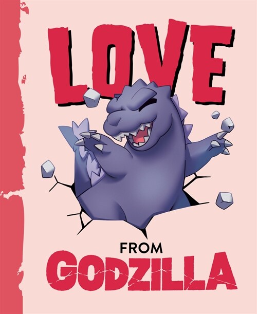 Love from Godzilla (Hardcover)