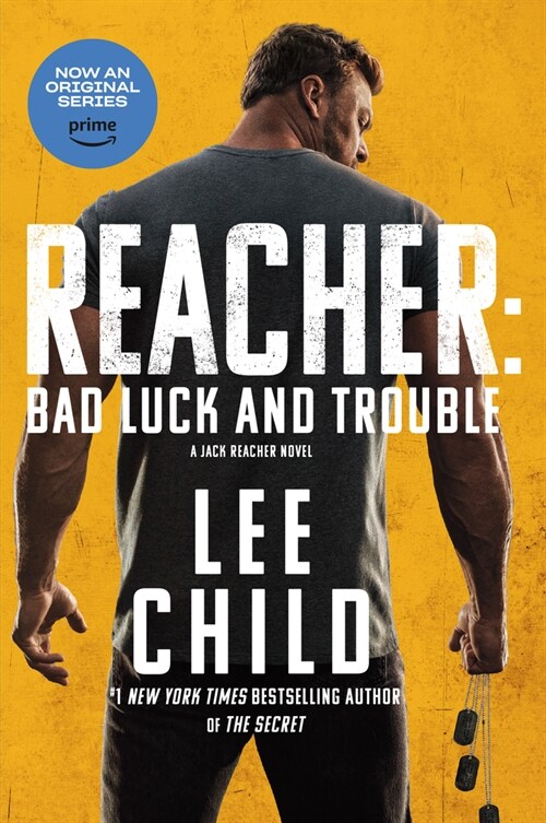 Reacher: Bad Luck and Trouble (Movie Tie-In): A Jack Reacher Novel (Paperback)