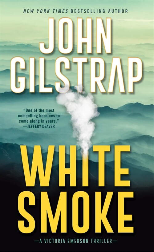 White Smoke: An Action-Packed Survival Thriller (Mass Market Paperback)