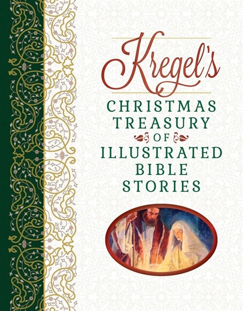 Kregels Christmas Treasury of Illustrated Bible Stories (Hardcover)