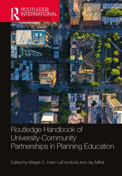 Routledge Handbook of University-Community Partnerships in Planning Education (Hardcover)