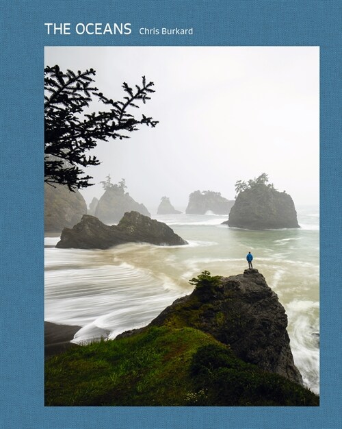 The Oceans: The Maritime Photography of Chris Burkard (Hardcover)