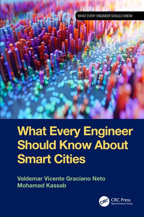 What Every Engineer Should Know about Smart Cities (Paperback)