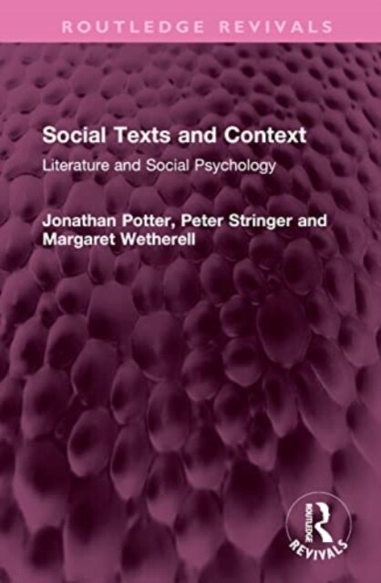 Social Texts and Context : Literature and Social Psychology (Hardcover)