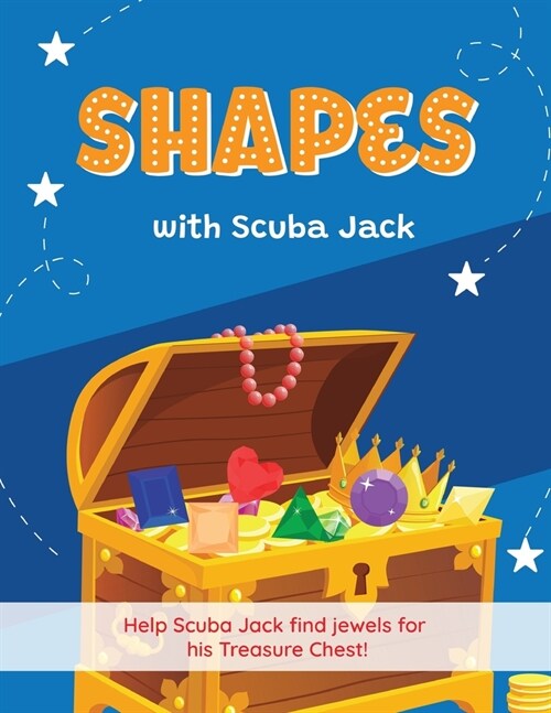 Shapes with Scuba Jack - Treasure Chest (Paperback)