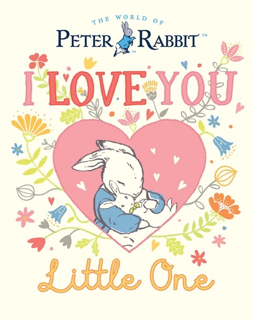 I Love You, Little One (Hardcover)