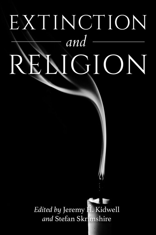 Extinction and Religion (Paperback)