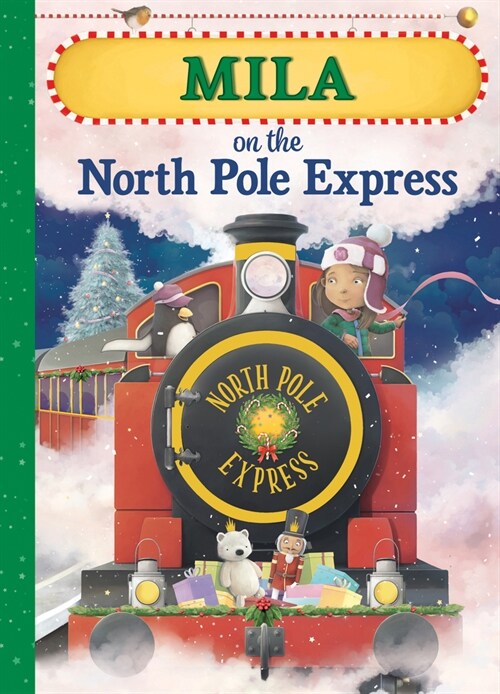 Mila on the North Pole Express (Hardcover)
