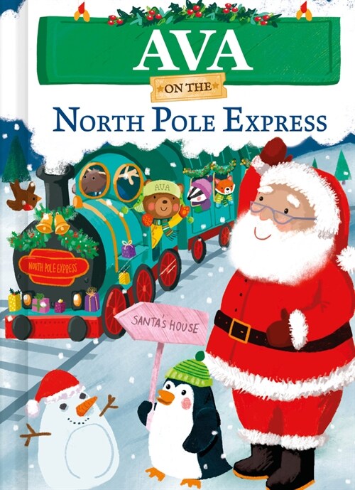 Ava on the North Pole Express (Hardcover)