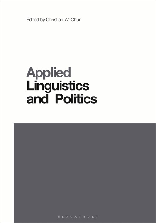 Applied Linguistics and Politics (Paperback)