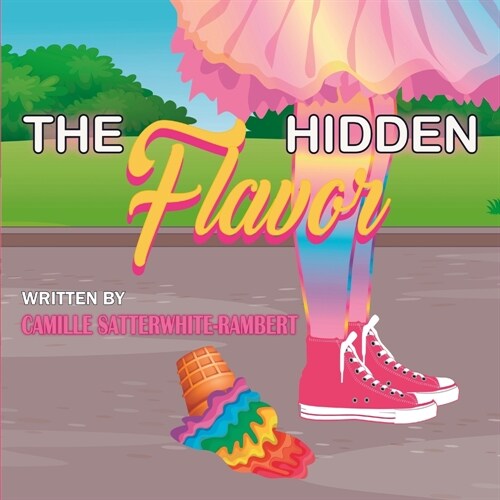 The Hidden Flavor (Paperback)