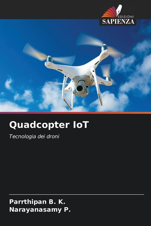 Quadcopter IoT (Paperback)