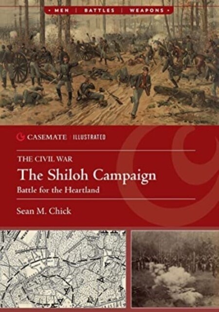 The Shiloh Campaign, 1862: Battle for the Heartland (Paperback)