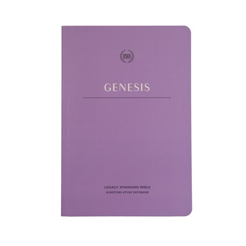 Lsb Scripture Study Notebook: Genesis: Legacy Standard Bible (Paperback)