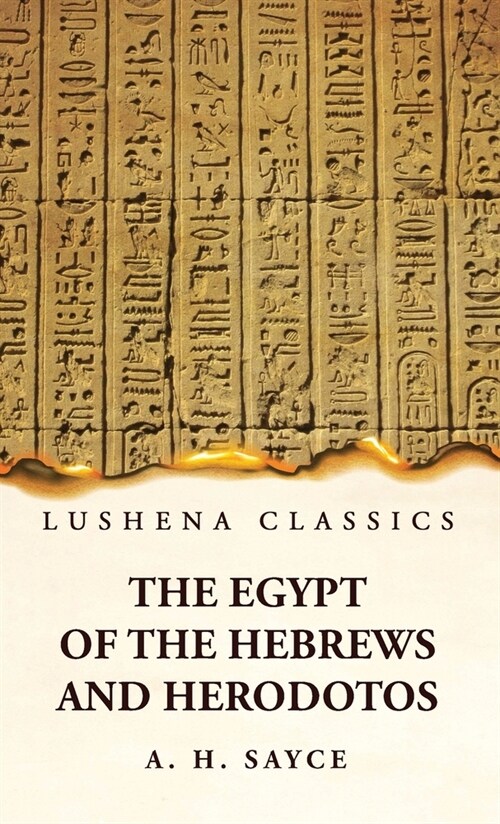 The Egypt of the Hebrews and Herodotos (Hardcover)