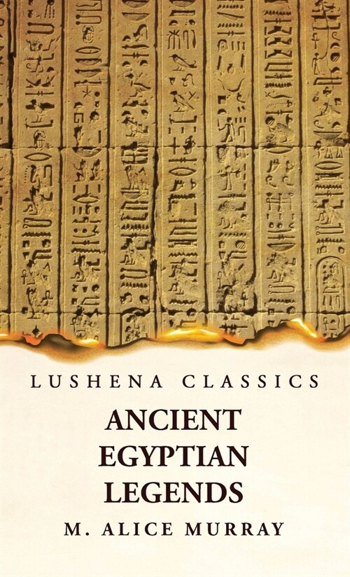 Ancient Egyptian Legends (Hardcover)