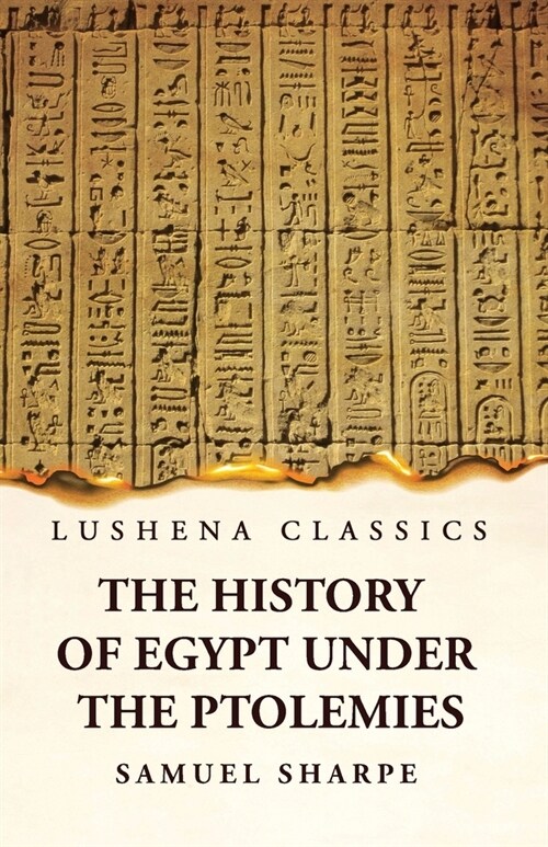 The History of Egypt Under the Ptolemies (Paperback)