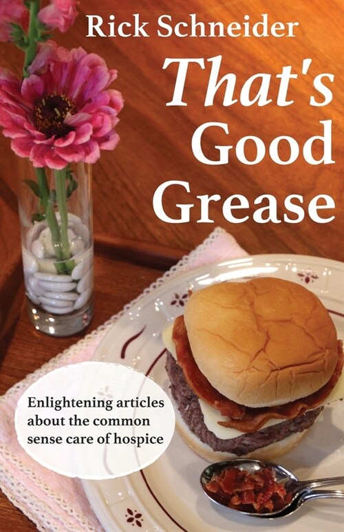 Thats Good Grease (Paperback)
