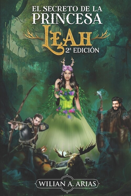 El Secreto de la Princesa Leah.: 2?Edici? (Paperback)