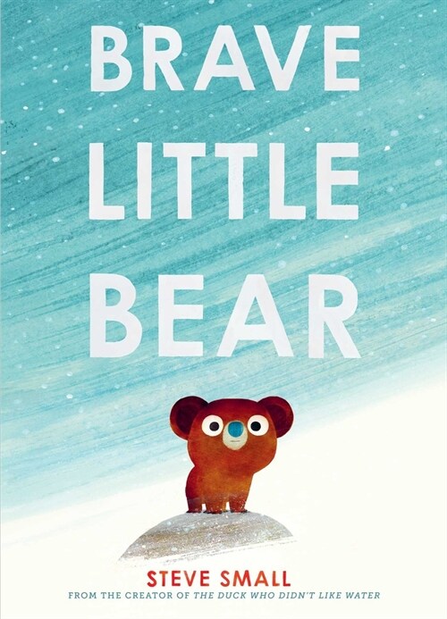 Brave Little Bear (Hardcover)