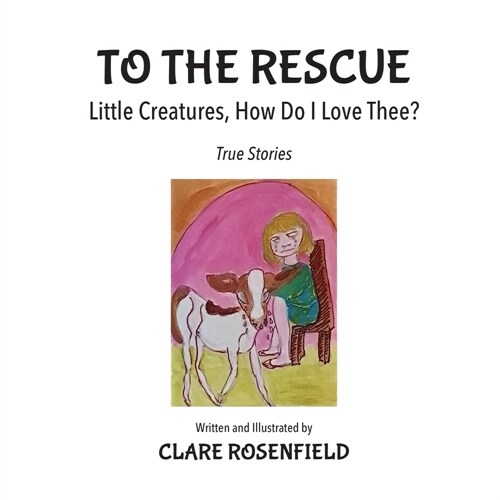 To the Rescue (Paperback)