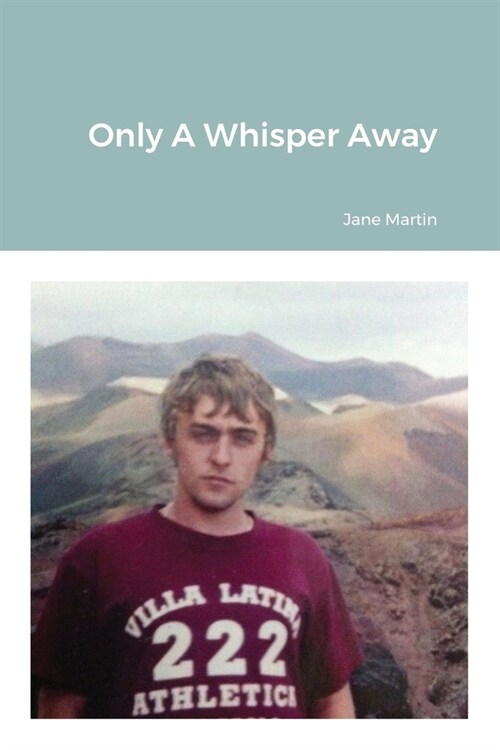 Only A Whisper Away (Paperback)