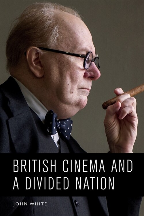 British Cinema and a Divided Nation (Paperback)