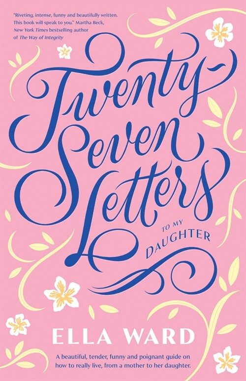 Twenty-Seven Letters to My Daughter (Paperback)