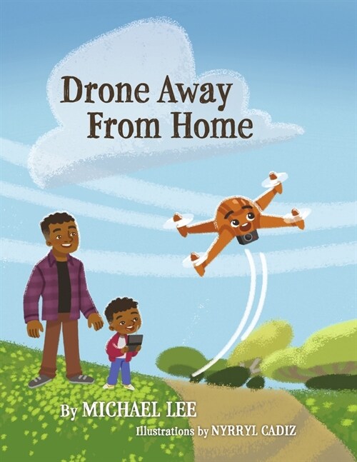 Drone Away from Home (Paperback)