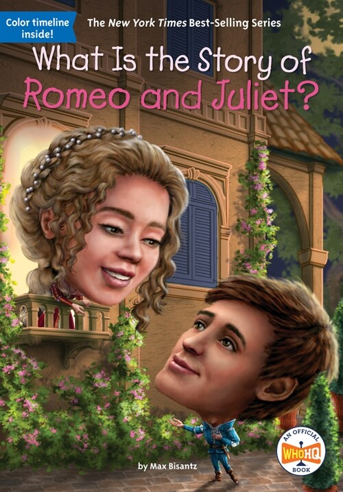 What Is the Story of Romeo and Juliet? (Paperback)